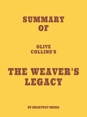 cover image of Summary of Olive Collins's the Weaver's Legacy
